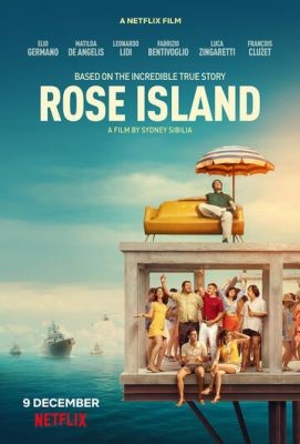 Невероятная история Острова роз (2020) Фильм скачать торрент