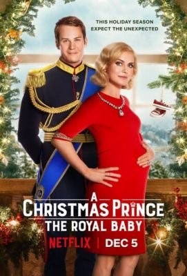 Принц на Рождество: Королевское дитя (2019) Фильм скачать торрент