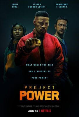 Проект Power (2020) Фильм скачать торрент