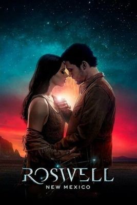 Розуэлл, Нью-Мексико (2019) 1 сезон Сериал скачать торрент