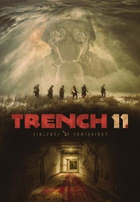 Траншея 11 (2017) Фильм скачать торрент