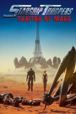 Звёздный десант: Предатель Марса (2017) Мультфильм скачать торрент